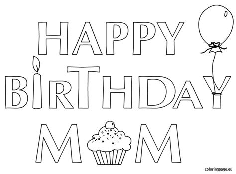 Happy Birthday Mom Printable Coloring Cards